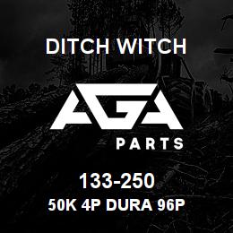 133-250 Ditch Witch 50K 4P DURA 96P | AGA Parts