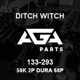 133-293 Ditch Witch 50K 2P DURA 68P | AGA Parts