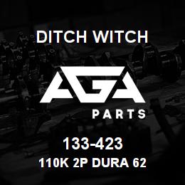 133-423 Ditch Witch 110K 2P DURA 62 | AGA Parts