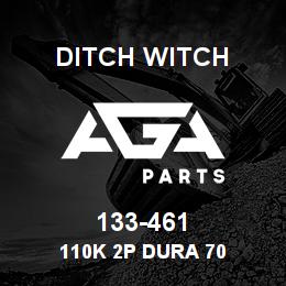 133-461 Ditch Witch 110K 2P DURA 70 | AGA Parts