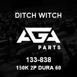 133-838 Ditch Witch 150K 2P DURA 60 | AGA Parts