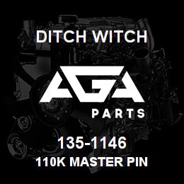 135-1146 Ditch Witch 110K MASTER PIN | AGA Parts