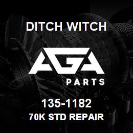 135-1182 Ditch Witch 70K STD REPAIR | AGA Parts