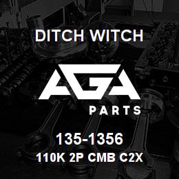 135-1356 Ditch Witch 110K 2P CMB C2X | AGA Parts