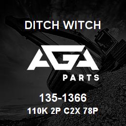 135-1366 Ditch Witch 110K 2P C2X 78P | AGA Parts