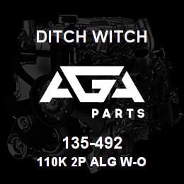 135-492 Ditch Witch 110K 2P ALG W-O | AGA Parts