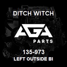 135-973 Ditch Witch LEFT OUTSIDE BI | AGA Parts