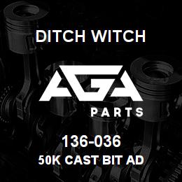 136-036 Ditch Witch 50K CAST BIT AD | AGA Parts