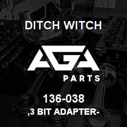 136-038 Ditch Witch ,3 BIT ADAPTER- | AGA Parts