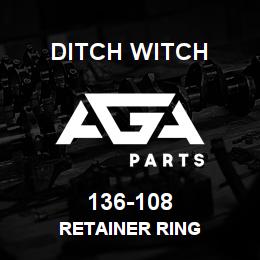136-108 Ditch Witch RETAINER RING | AGA Parts