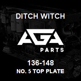 136-148 Ditch Witch NO. 5 TOP PLATE | AGA Parts