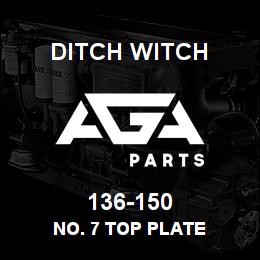 136-150 Ditch Witch NO. 7 TOP PLATE | AGA Parts