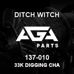 137-010 Ditch Witch 33K DIGGING CHA | AGA Parts