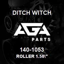 140-1053 Ditch Witch ROLLER 1.50" | AGA Parts