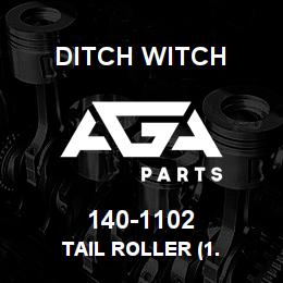 140-1102 Ditch Witch TAIL ROLLER (1. | AGA Parts