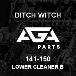 141-150 Ditch Witch LOWER CLEANER B | AGA Parts