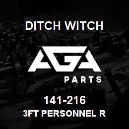 141-216 Ditch Witch 3FT PERSONNEL R | AGA Parts