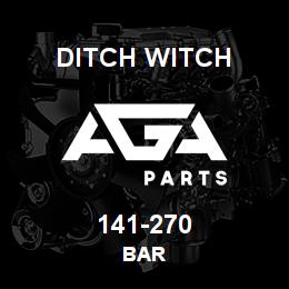 141-270 Ditch Witch BAR | AGA Parts