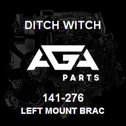 141-276 Ditch Witch LEFT MOUNT BRAC | AGA Parts