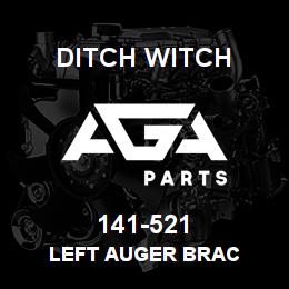 141-521 Ditch Witch LEFT AUGER BRAC | AGA Parts