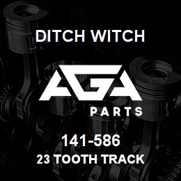 141-586 Ditch Witch 23 TOOTH TRACK | AGA Parts