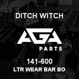 141-600 Ditch Witch LTR WEAR BAR BO | AGA Parts