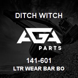141-601 Ditch Witch LTR WEAR BAR BO | AGA Parts
