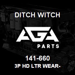 141-660 Ditch Witch 3P HD LTR WEAR- | AGA Parts