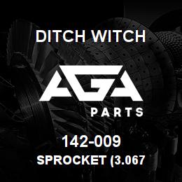 142-009 Ditch Witch SPROCKET (3.067 | AGA Parts