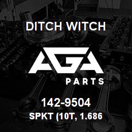 142-9504 Ditch Witch SPKT (10T, 1.686 | AGA Parts