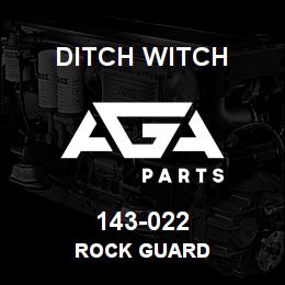 143-022 Ditch Witch ROCK GUARD | AGA Parts