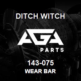 143-075 Ditch Witch WEAR BAR | AGA Parts