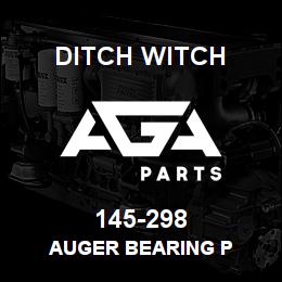 145-298 Ditch Witch AUGER BEARING P | AGA Parts