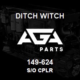 149-624 Ditch Witch S/O CPLR | AGA Parts