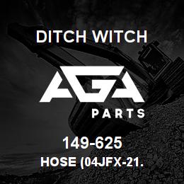 149-625 Ditch Witch HOSE (04JFX-21. | AGA Parts
