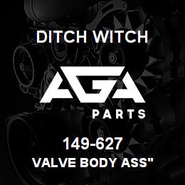 149-627 Ditch Witch VALVE BODY ASS' | AGA Parts