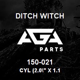 150-021 Ditch Witch CYL (2.0" X 1.1 | AGA Parts