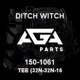 150-1061 Ditch Witch TEE (32N-32N-16 | AGA Parts