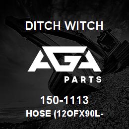 150-1113 Ditch Witch HOSE (12OFX90L- | AGA Parts