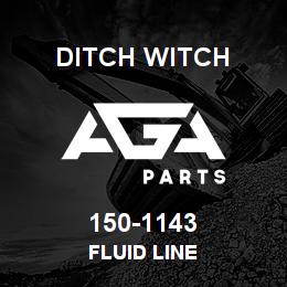 150-1143 Ditch Witch FLUID LINE | AGA Parts