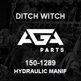 150-1289 Ditch Witch HYDRAULIC MANIF | AGA Parts