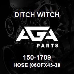 150-1709 Ditch Witch HOSE (06OFX45-30 | AGA Parts