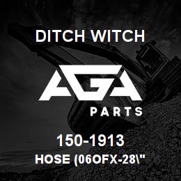 150-1913 Ditch Witch HOSE (06OFX-28" | AGA Parts