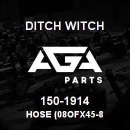 150-1914 Ditch Witch HOSE (08OFX45-8 | AGA Parts