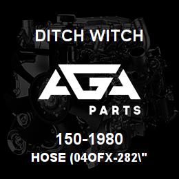150-1980 Ditch Witch HOSE (04OFX-282" | AGA Parts