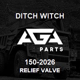 150-2026 Ditch Witch RELIEF VALVE | AGA Parts