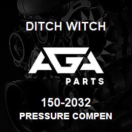 150-2032 Ditch Witch PRESSURE COMPEN | AGA Parts