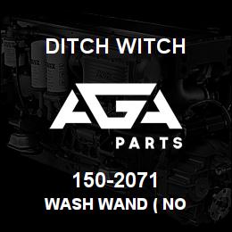 150-2071 Ditch Witch WASH WAND ( NO | AGA Parts