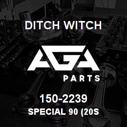 150-2239 Ditch Witch SPECIAL 90 (20S | AGA Parts