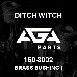 150-3002 Ditch Witch BRASS BUSHING ( | AGA Parts